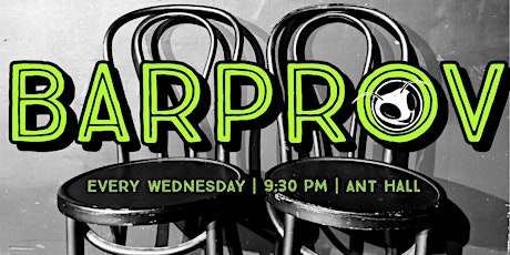 Barprov: An Improv Open Mic at Planet Ant