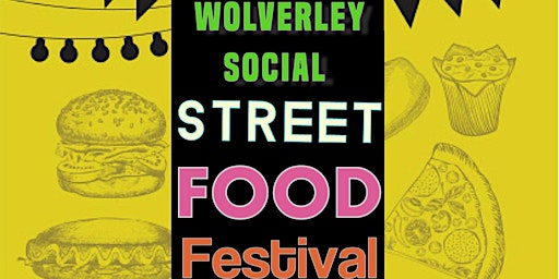 Wolverley Street Food Fest