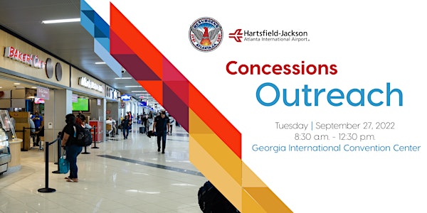 2022 City of Atlanta & ATL Airport Concessions Outreach