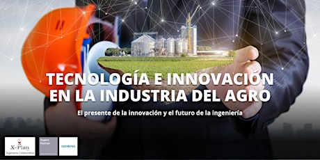 Tecnología e innovación en la industria del agro