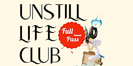 Unstill Life Club