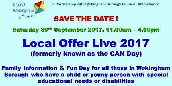 Local Offer Live (formerly known as the CAN Day) - Family Information & Fun...