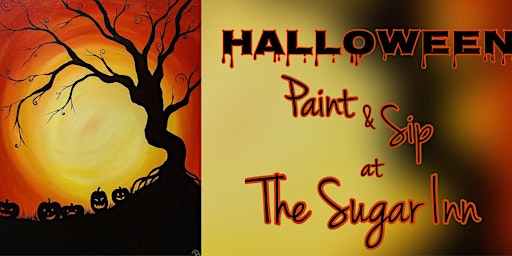 Halloween Paint & Sip at The Sugar Inn