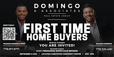 FIRST TIME HOME BUYERS SEMINAR! Presented by Domingo & Associates