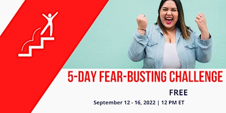 FREE 5-Day Fear-Busting Challenge