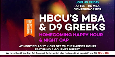 HBCU's MBA & D9 Greeks Homecoming Edition of The ReFresh at MONTICELLO