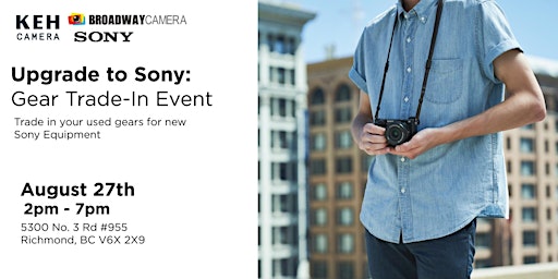 Upgrade to Sony: Gear Trade-In Event