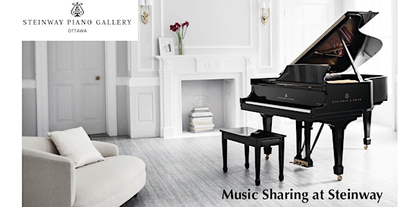 IN-PERSON and ONLINE Music Sharing at Steinway
