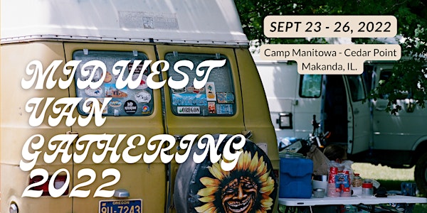2022 Midwest Vanlife Gathering