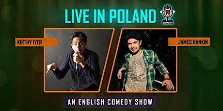 English Comedy Show - Kirthy Iyer & James Rankin - Live in Poland primary image