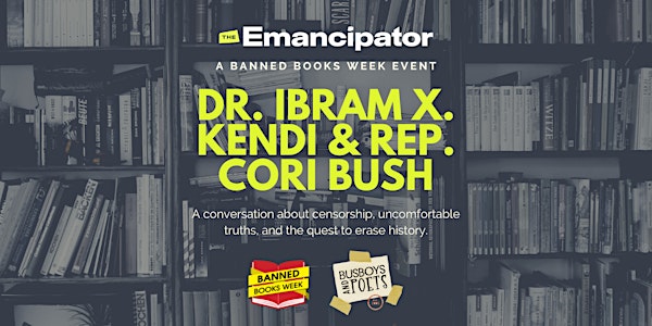 Free Banned Books Week Event With Dr. Ibram X. Kendi and Rep. Cori Bush