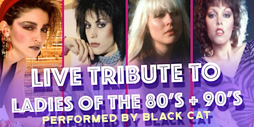 Ladies Night - Live tribute to the ladies of the 90s and 80s