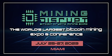 Mining Disrupt Conference | 2023 Miami, Florida