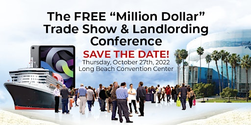 AOA's FREE Million Dollar Trade Show  - Long Beach 2022