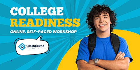 College Readiness: Free, Self-Paced, Online Workshop