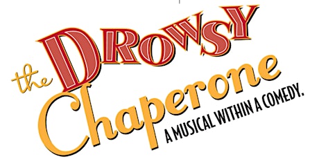 Boquet River Theatre Presents The Drowsy Chaperone primary image