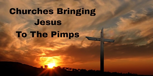 Churches Bringing Jesus to the Pimps