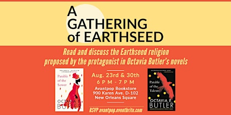 A Gathering of Earthseed (An Octavia Butler Event)