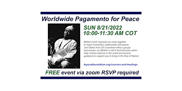 URGENT CALL TO MEDITATE FOR WORLD PEACE with Colombian Amerindians