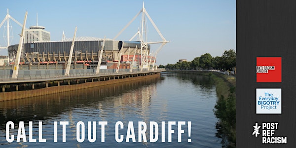 Call it out Cardiff! How do we tackle hate crime and bigotry?
