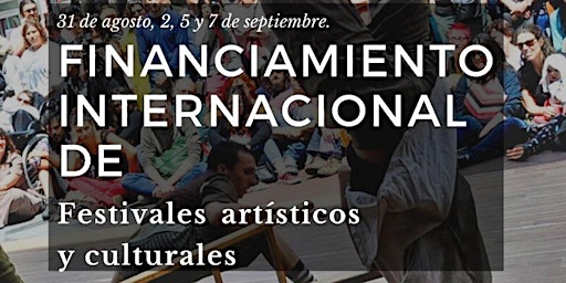 Financiamiento Internacional de festivales artísticos y culturales