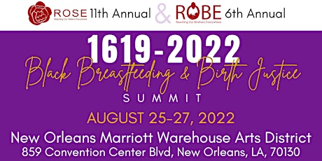 2022 ROSE Breastfeeding and Equity Summit