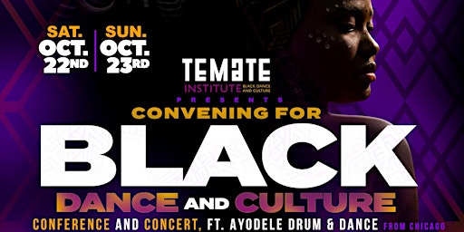 Convening for Black Dance and Culture- Conference & Concert