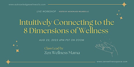 Intuitively Connecting to the 8 Dimensions of Wellness
