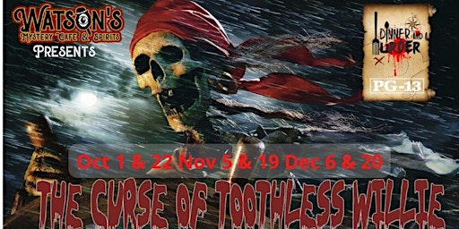 Pirates: The Curse of Toothless Willie