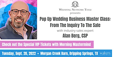 Pop Up Wedding Business Master Class with Alan Berg CSP