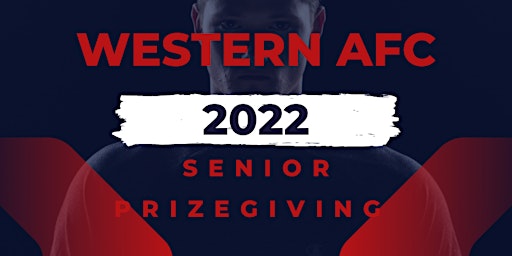 Western AFC Senior Prizegiving 2022