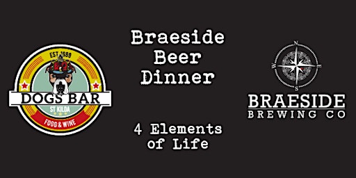 Braeside Beer Dinner. The 4 Elements of Life
