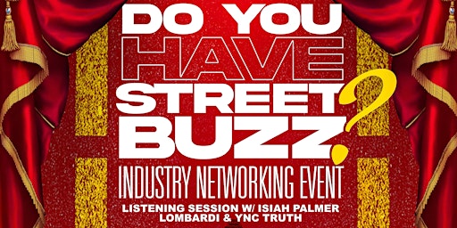 Do You Have Street Buzz