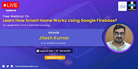 Free Webinar On Learn How Smart Home Works Using Google Firebase?