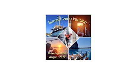 Sunset boat & Wine tasting experience!