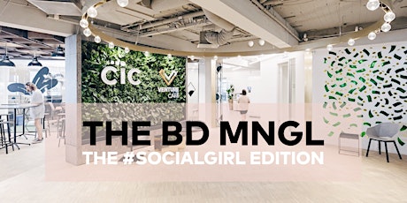 Primaire afbeelding van THE BD MNGL | THE #SOCIALGIRL EDITION