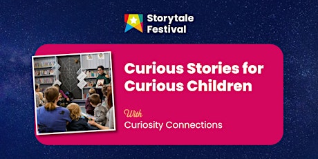 Curious Stories for Curious Children