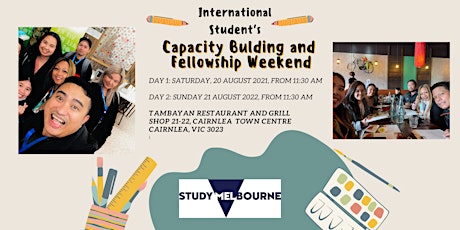 International Student's Capacity Building and Fellowship Weekend