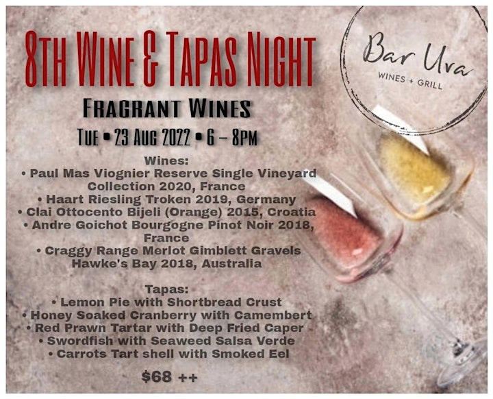 Wine & Tapas Night (Fragrant Wines) 8th Edition! image