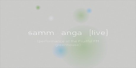 Samm Anga [live] on Fruiftul FM primary image