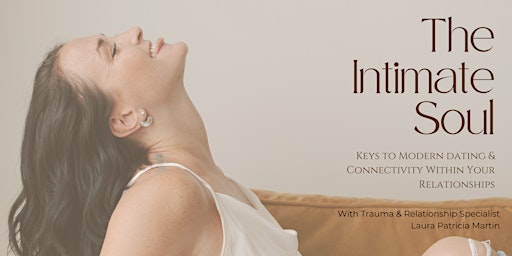 The Intimate Soul: Keys to Connectivity