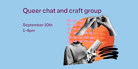 Queer Chat and Craft