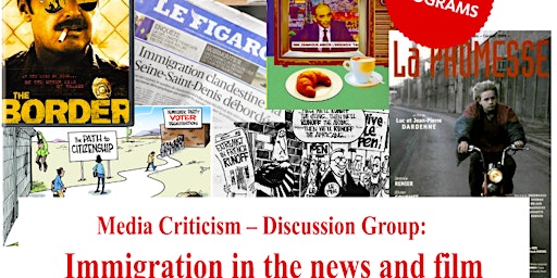 Discussion Group: Immigration in the news and film