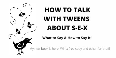 How to Talk with Tweens about S-E-X primary image