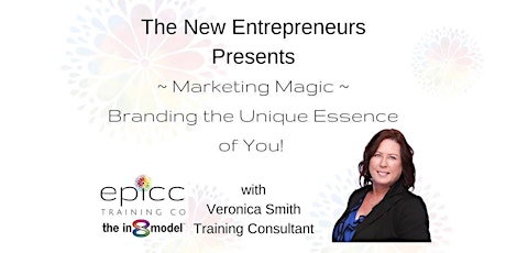 Marketing Magic – Branding the Unique Essence of You! primary image