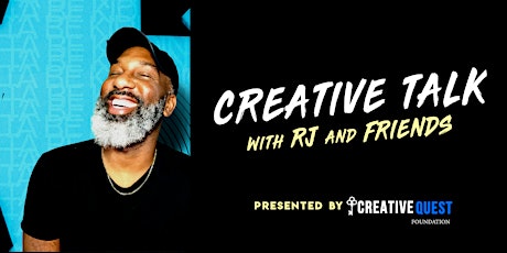 Creative Talk  with RJ & Friends
