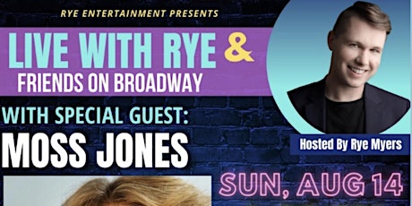 Live w/Rye & Friends On Broadway