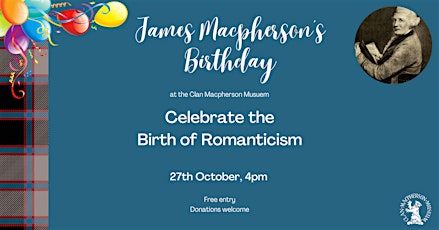 James Macpherson's Birthday: Celebrate the Birth of Romanticism
