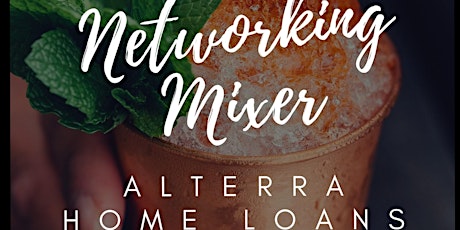 Alterra Home Loans Networking Mixer primary image