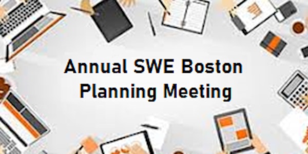 Annual SWE Boston Planning Meeting (Virtual)